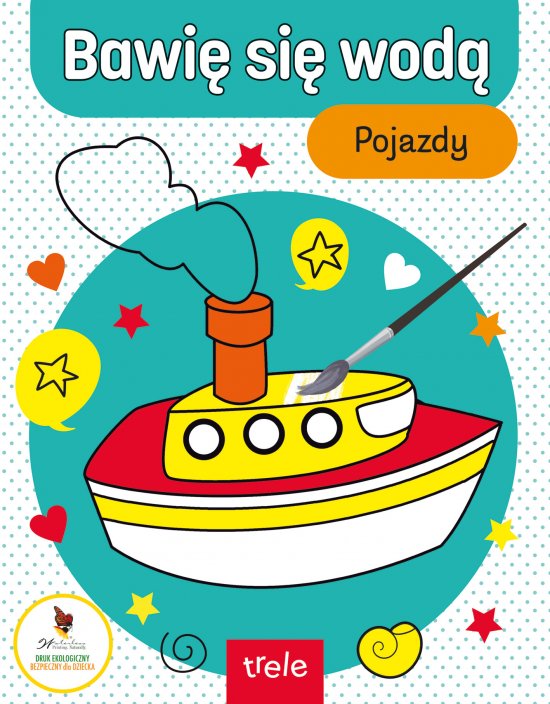 Bawi� si� wod�. Pojazdy
