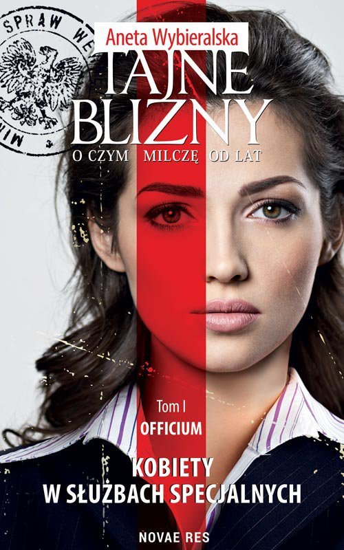 Tajne blizny. O czym milcz� od lat. Tom 1