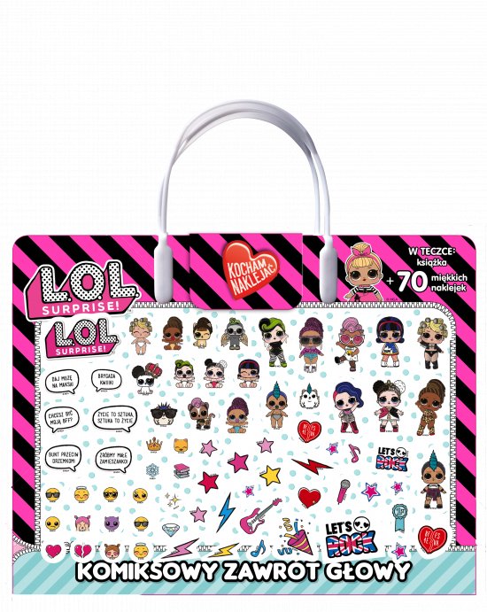 L.O.L. Surprise! Kocham nakleja�. Komiksowy zawr�t g�owy