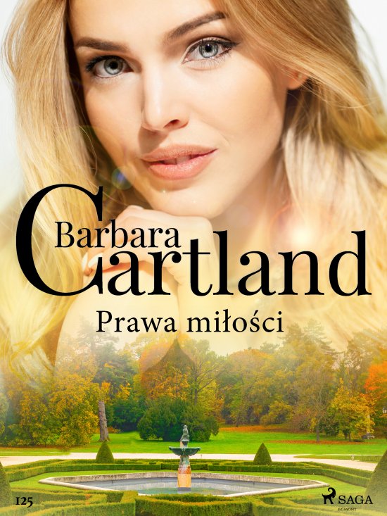 Prawa mi�o�ci - Ponadczasowe historie mi�osne Barbary Cartland