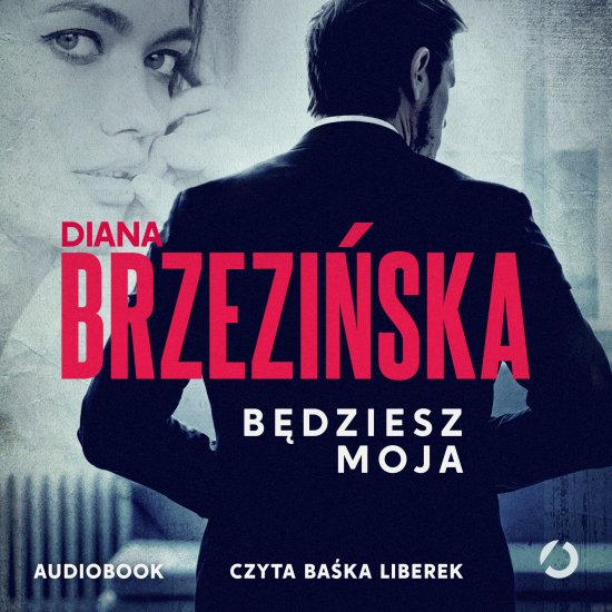 B�dziesz moja