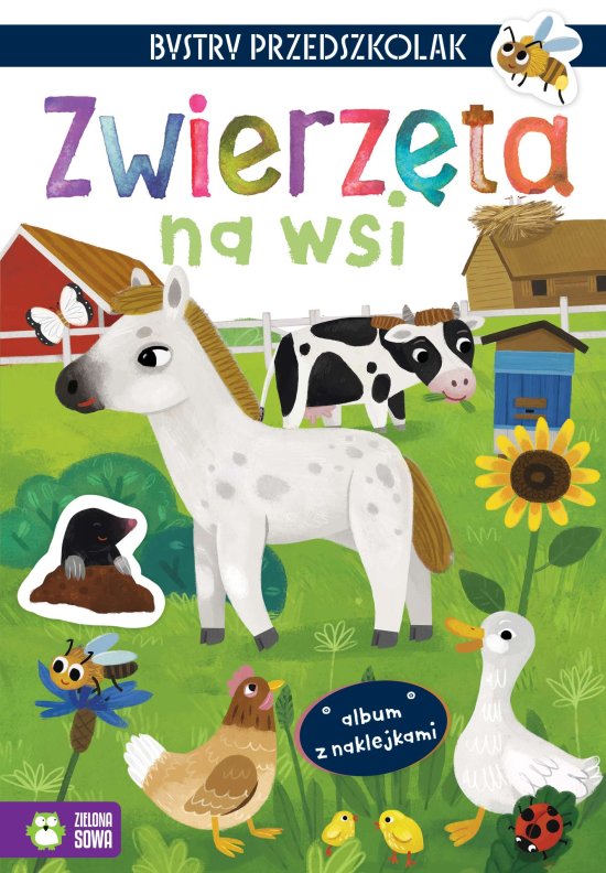 Bystry przedszkolak. Album z naklejkami. Zwierz�ta na wsi