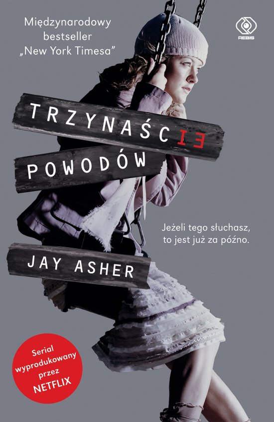 Trzyna�cie powod�w