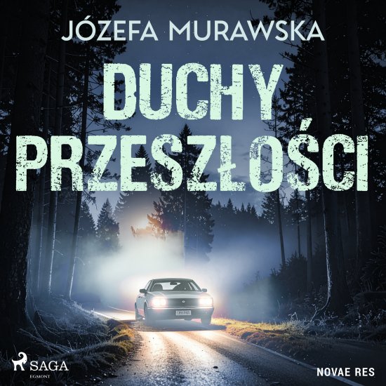 Duchy przesz�o�ci