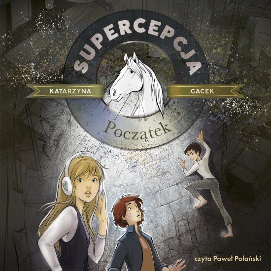 Supercepcja. Pocz�tek