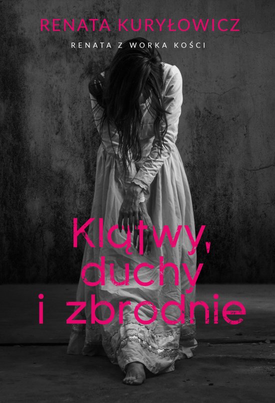 Kl�twy, duchy i zbrodnie