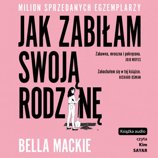 Jak zabi�am swoj� rodzin�