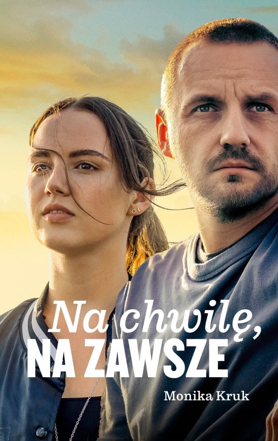 Na chwil�, na zawsze