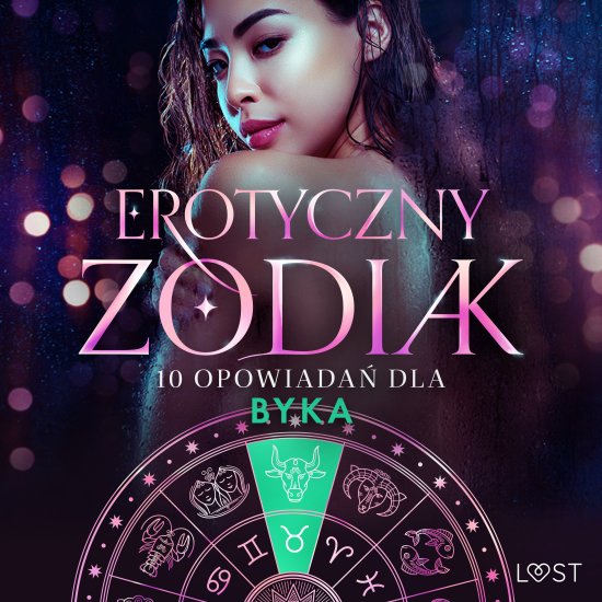 Erotyczny zodiak: 10 opowiada� dla Byka