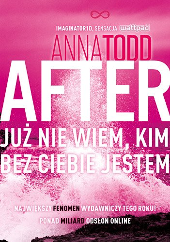 After 2. Ju� nie wiem, kim bez ciebie jestem