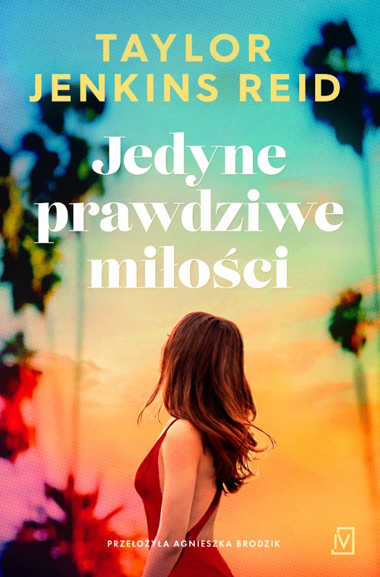 Jedyne prawdziwe mi�o�ci