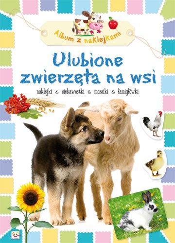 Album z naklejkami- Ulubione zwierz�ta na wsi