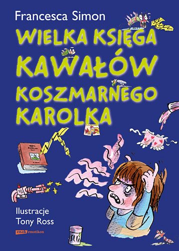 Wielka ksi�ga kawa��w Koszmarnego Karolka