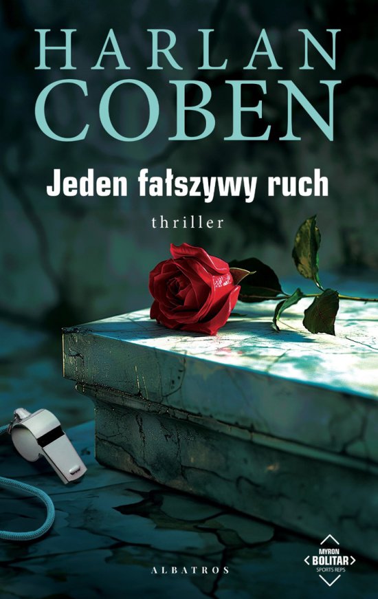 Jeden fa�szywy ruch. Myron Bolitar