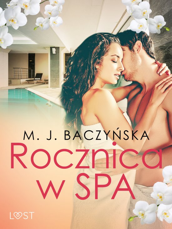 Rocznica w SPA - opowiadanie erotyczne