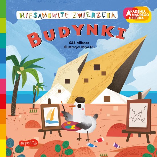 Budynki. Akademia m�drego dziecka. Niesamowite zwierz�ta