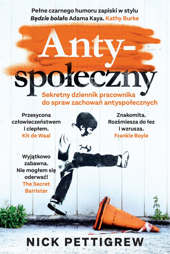 Antyspo�eczny. Sekretny dziennik pracownika do spraw zachowa� antyspo�ecznych