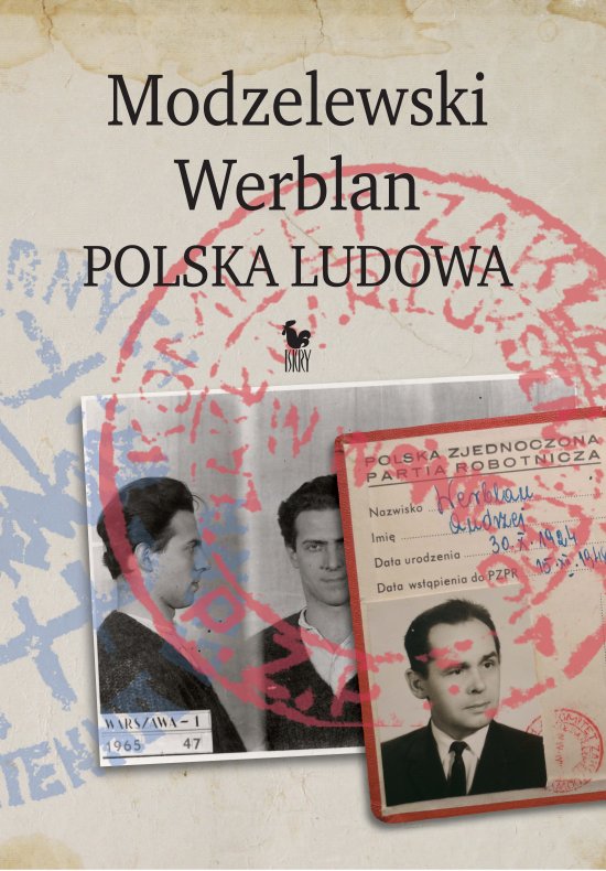 Modzelewski - Werblan. Polska Ludowa