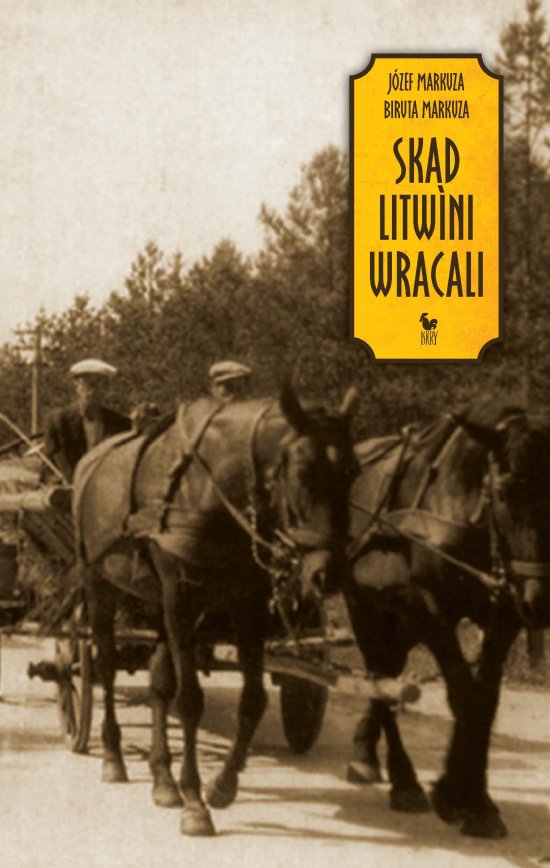 Sk�d Litwini wracali