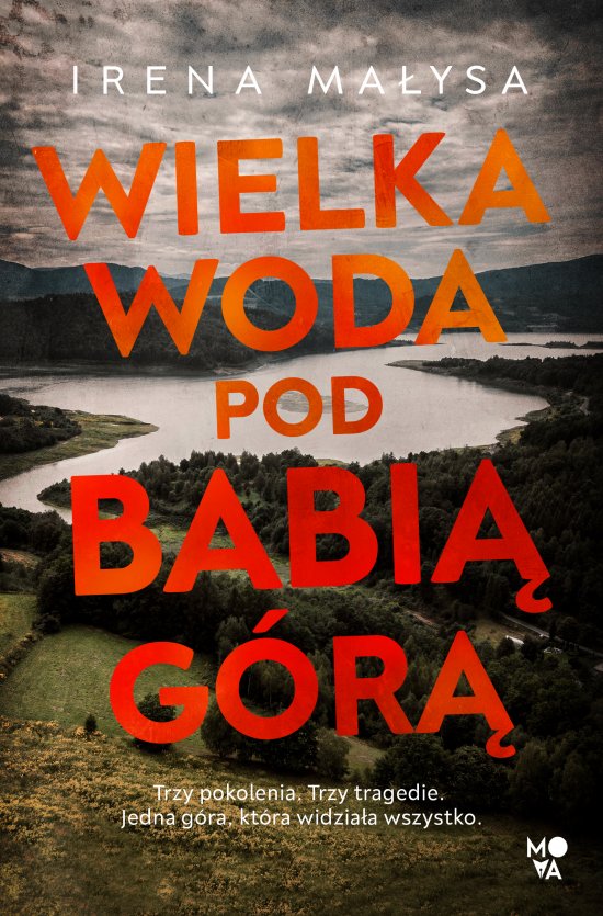 Wielka woda pod Babi� G�r�. Ba�ka Zajda. Tom 6