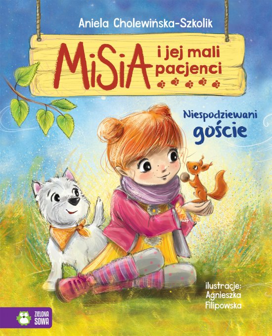Misia i jej mali pacjenci. Niespodziewani go�cie