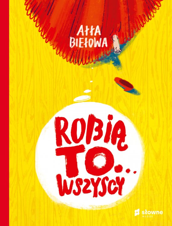 Robi� to... wszyscy