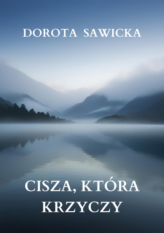 Cisza, kt�ra krzyczy