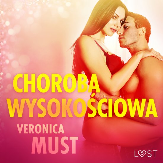 Choroba wysoko�ciowa - opowiadanie erotyczne