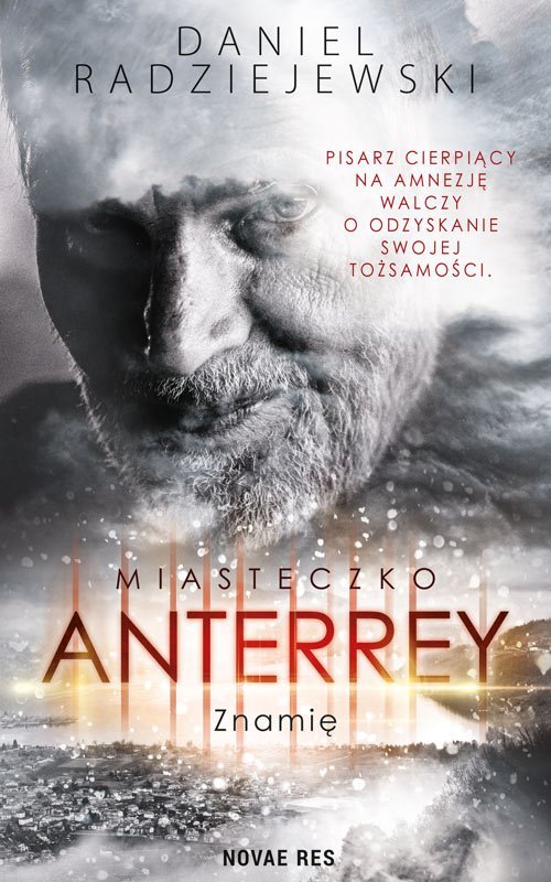 Miasteczko Anterrey. Znami�