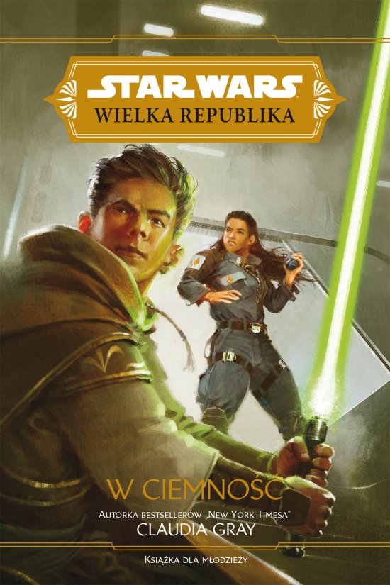Star Wars. Wielka Republika. W ciemno��