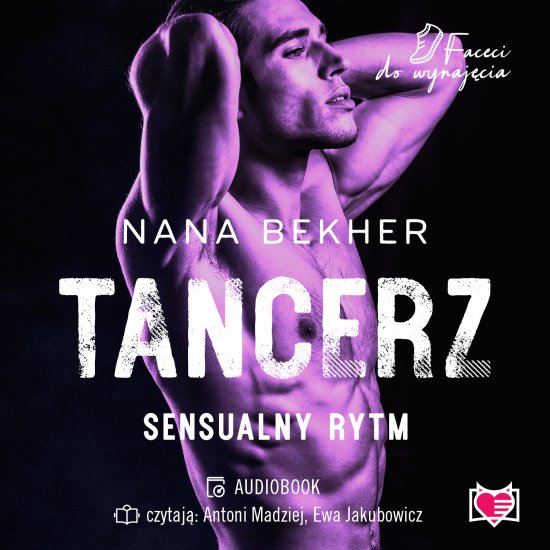 Tancerz. Sensualny rytm. Faceci do wynaj�cia