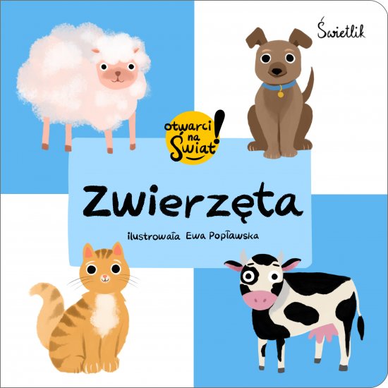 Zwierz�ta. Otwarci na �wiat!