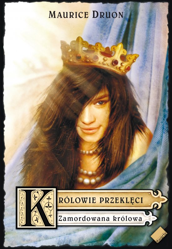 Kr�lowie przekl�ci. Zamordowana kr�lowa