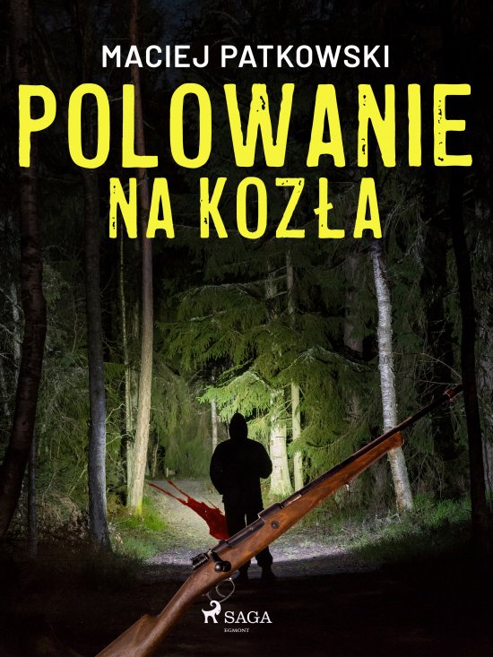 Polowanie na koz�a