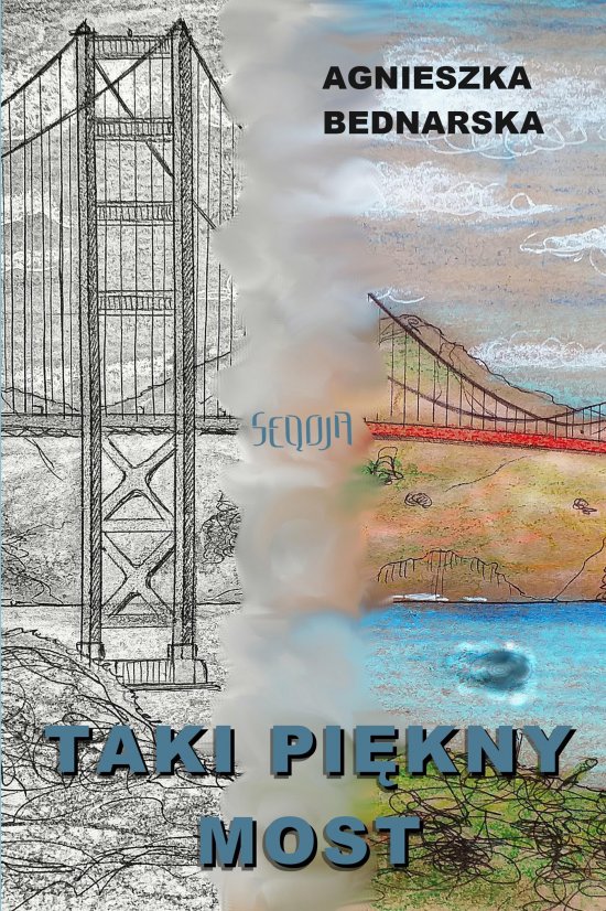 Taki pi�kny most