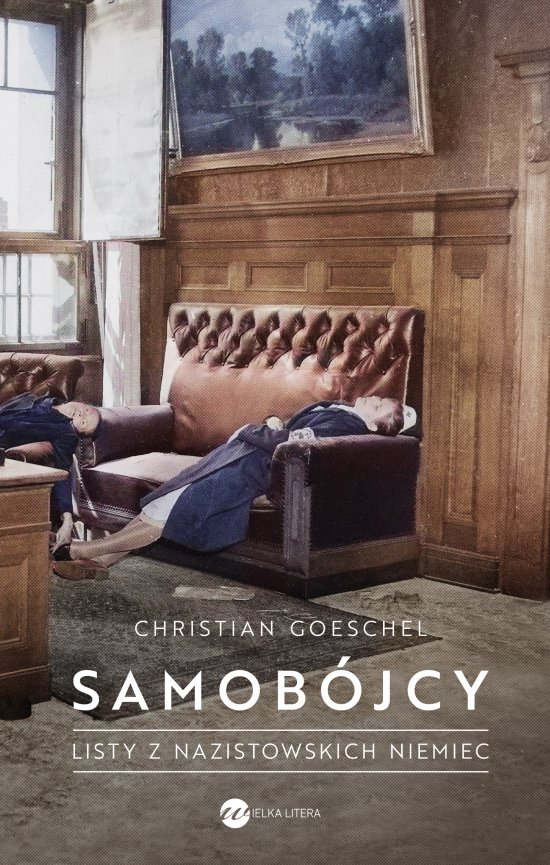 Samob�jcy. Listy z nazistowskich Niemiec