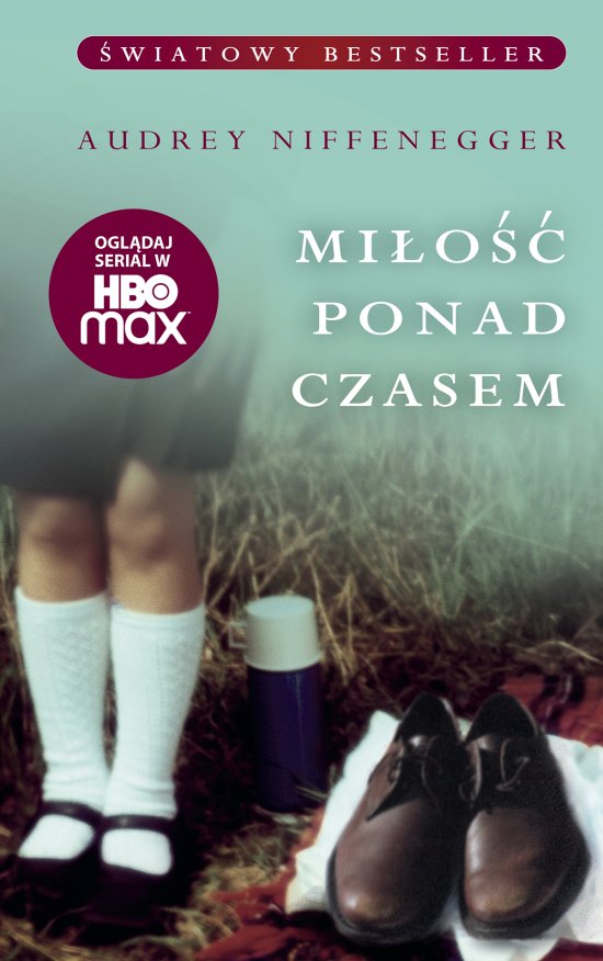 Mi�o�� ponad czasem