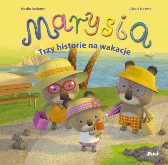Marysia. Trzy historie na wakacje