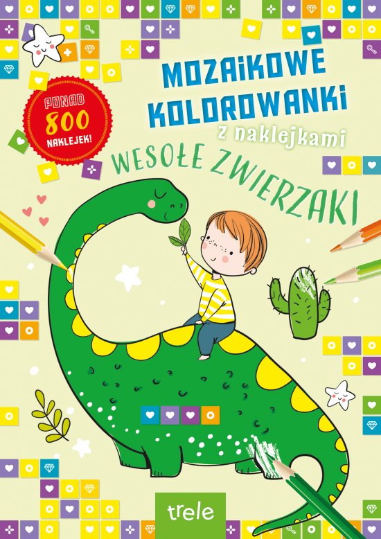 Mozaikowe kolorowanki. Weso�e zwierzaki