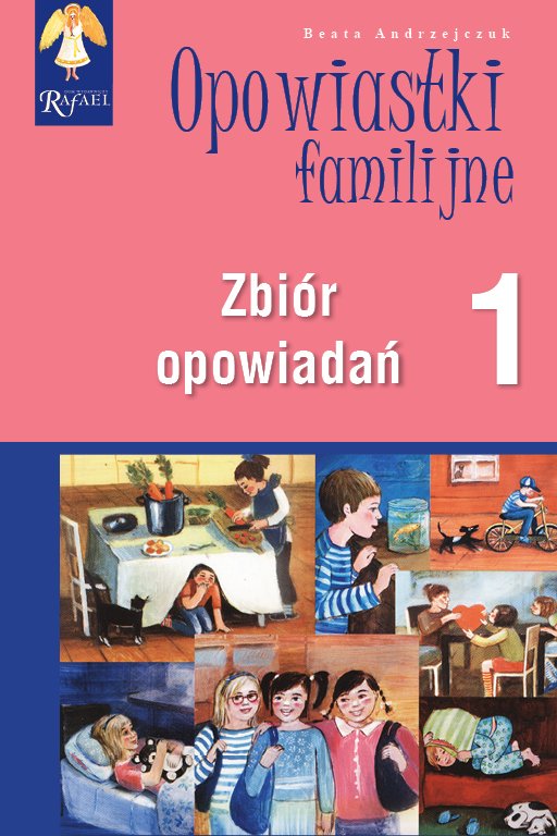 Opowiastki familijne (1) - zbi�r opowiada�