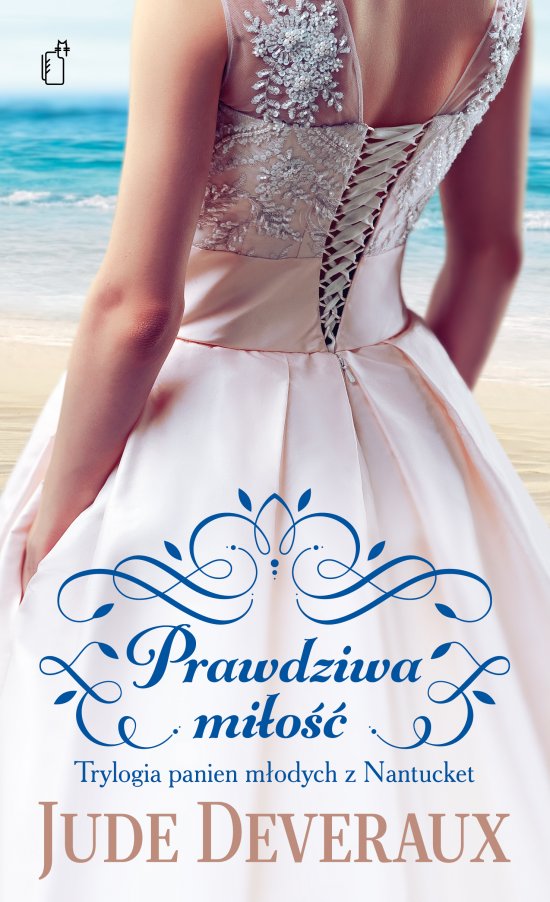 Prawdziwa mi�o��. Trylogia panien m�odych z Nantucket