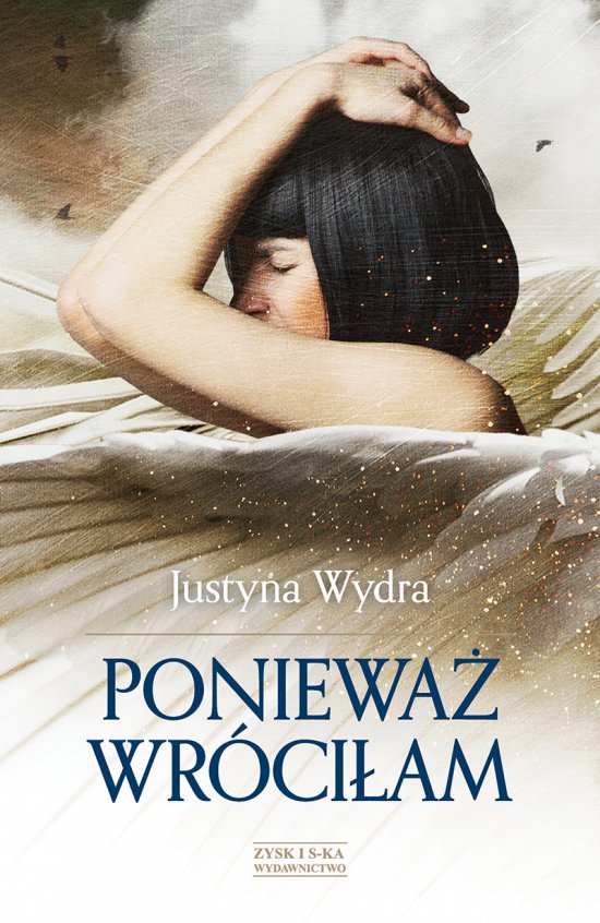 Poniewa� wr�ci�am