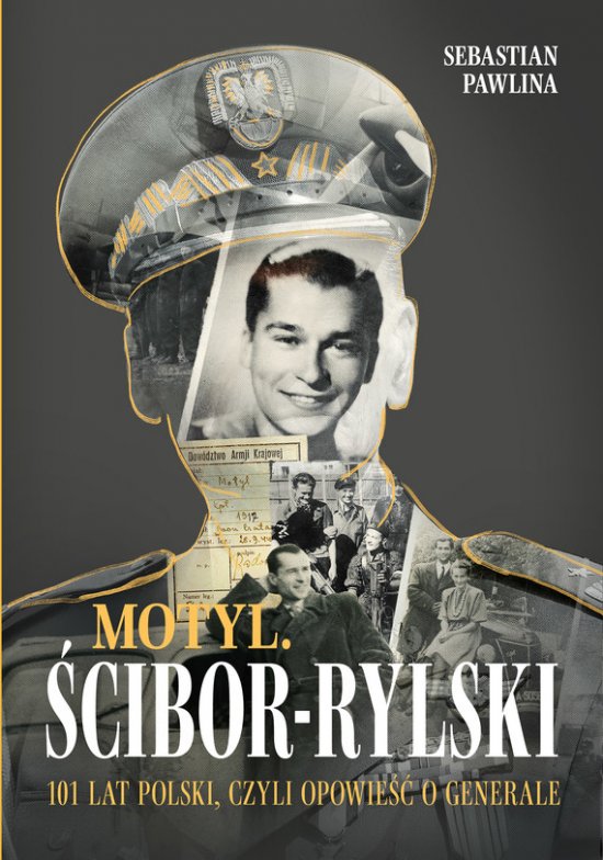 Motyl. �cibor-Rylski. Opowie�� o generale