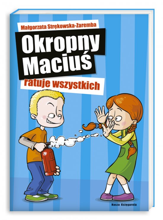 Okropny Maciu� ratuje wszystkich