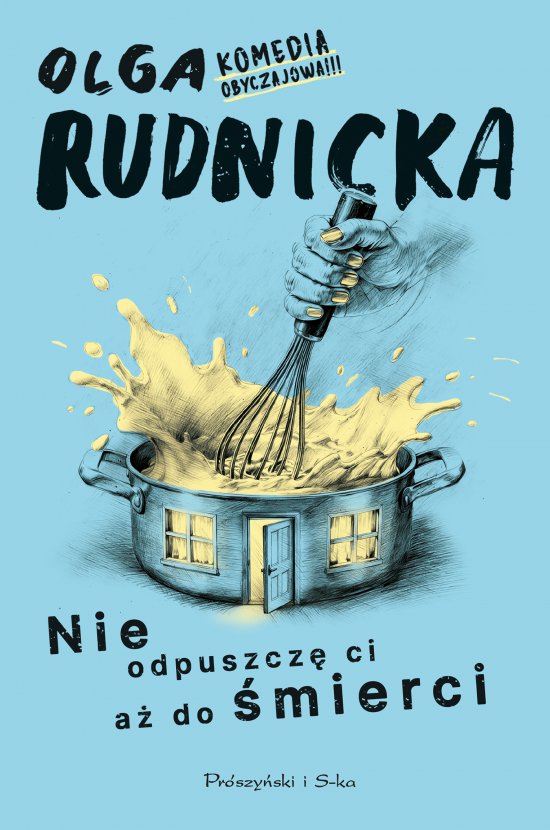 Nie odpuszcz� ci a� do �mierci