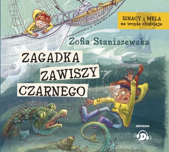 Ignacy i Mela na tropie z�odzieja. Zagadka Zawiszy Czarnego