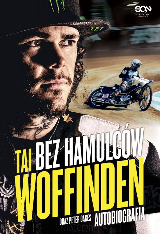 Tai Woffinden. Bez hamulc�w. Wydanie II