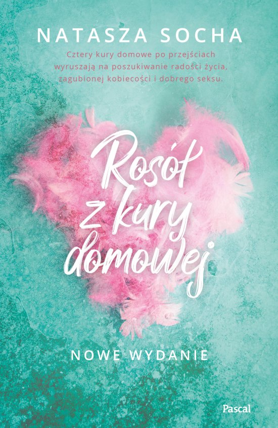 Ros� z kury domowej. Nowe wydanie