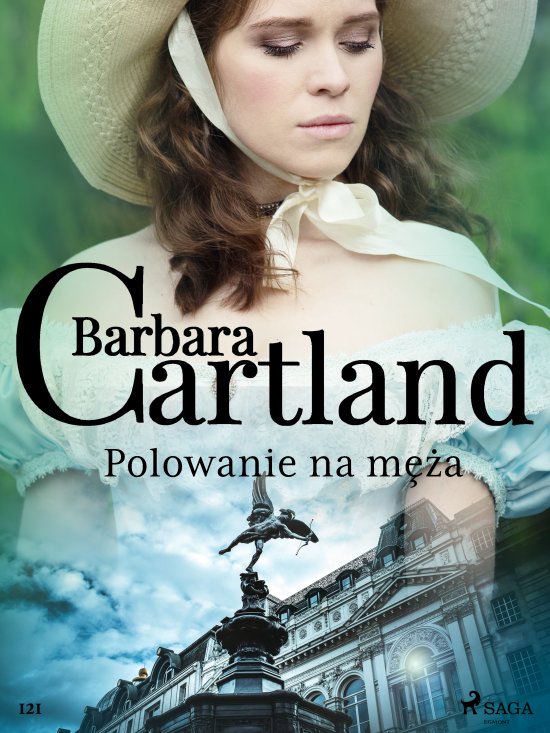 Polowanie na m�a - Ponadczasowe historie mi�osne Barbary Cartland