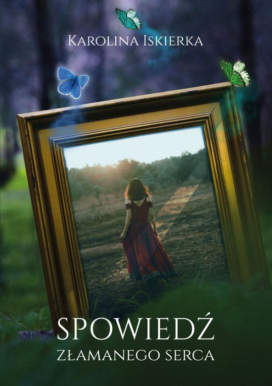 Spowied� z�amanego serca